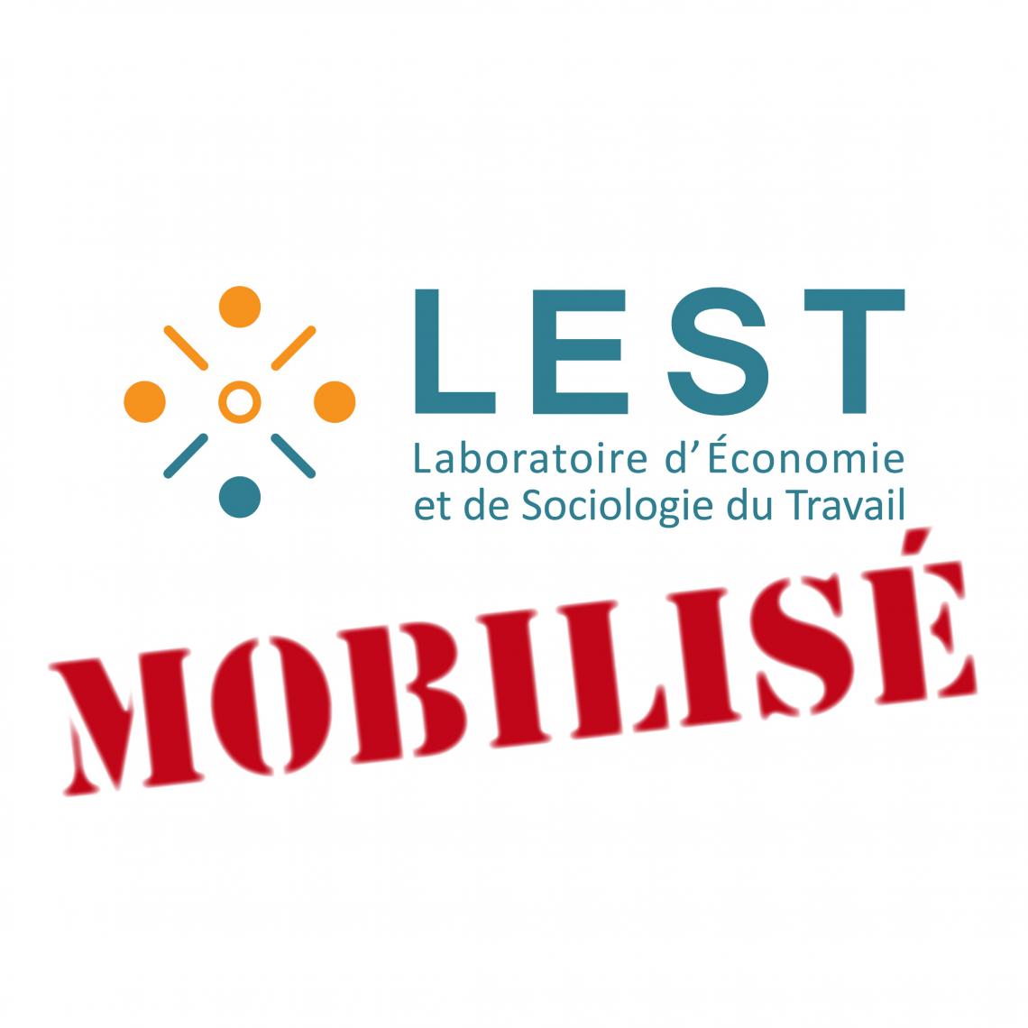 Le LEST mobilisé