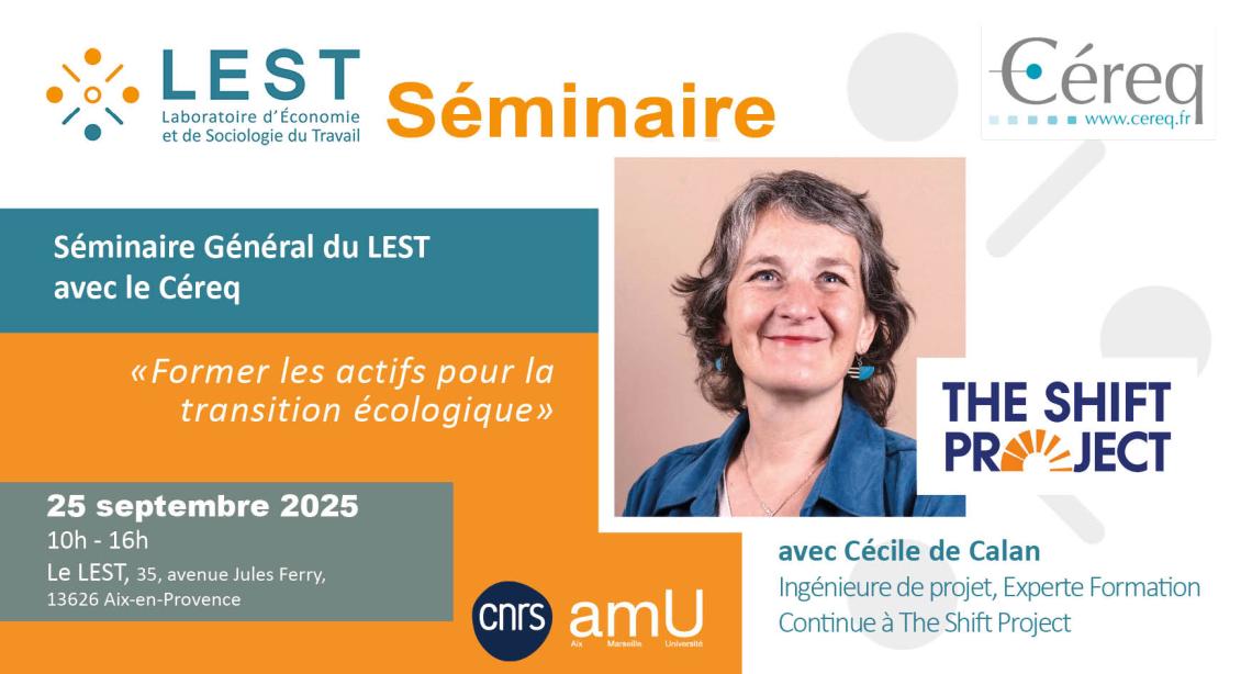 Séminaire Général au LEST avec le Céreq et The Shift