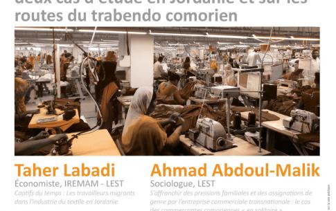"Migration, travail, temporalités et rapports sociaux de sexe : deux cas d'étude en Jordanie et sur les routes du trabendo comorien