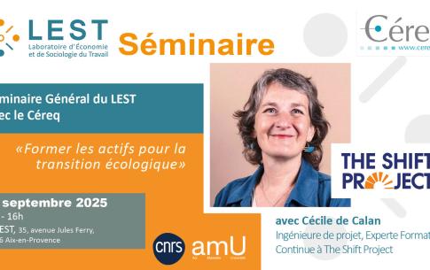 Séminaire Général au LEST avec le Céreq et The Shift