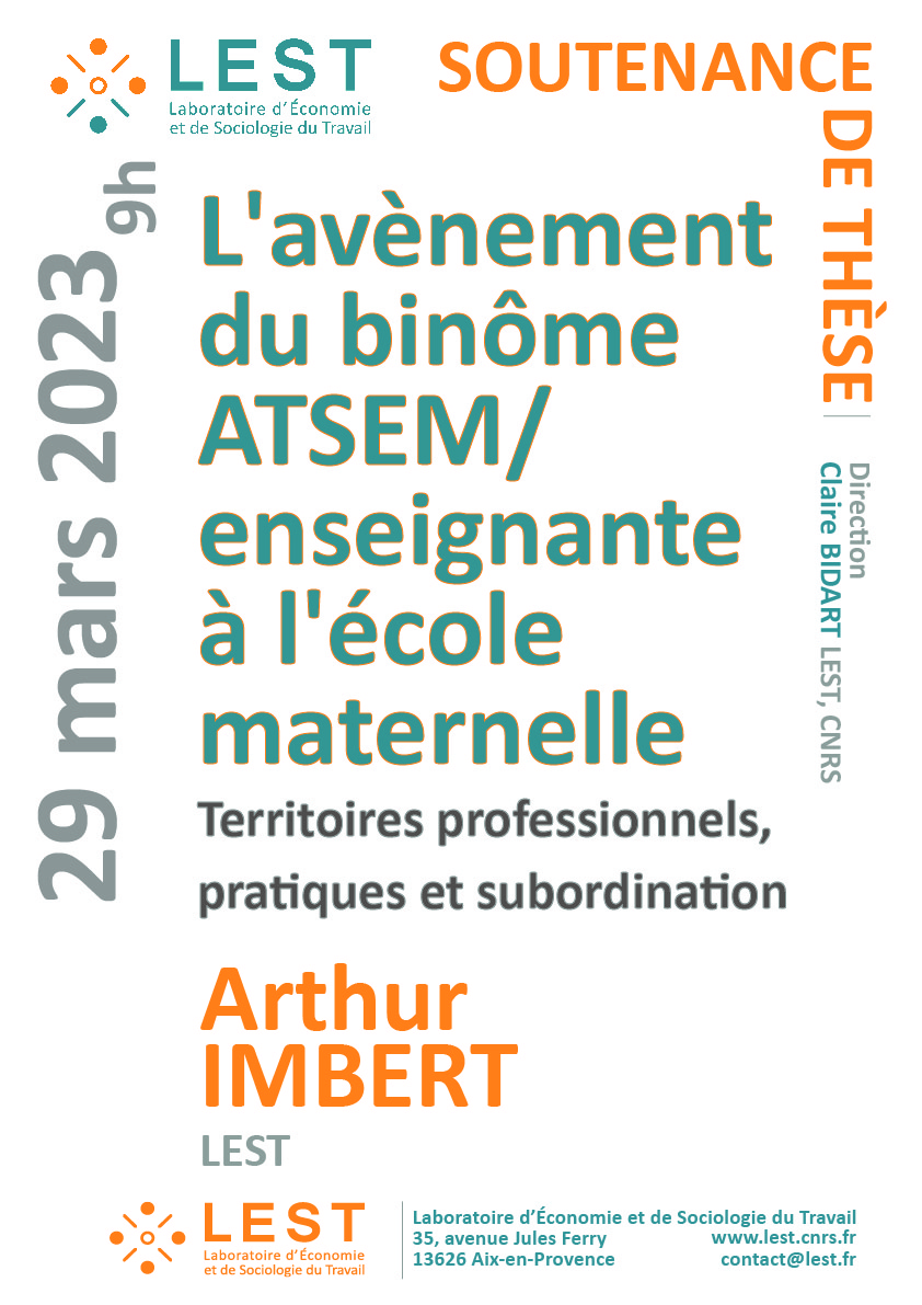 Arthur Imbert, doctorant en sociologie, va soutenir sa thèse intitulée "L'avènement du binôme ATSEM/enseignante à l'école maternelle. Territoires professionnels, pratiques et subordination", sous la direction de Claire Bidart