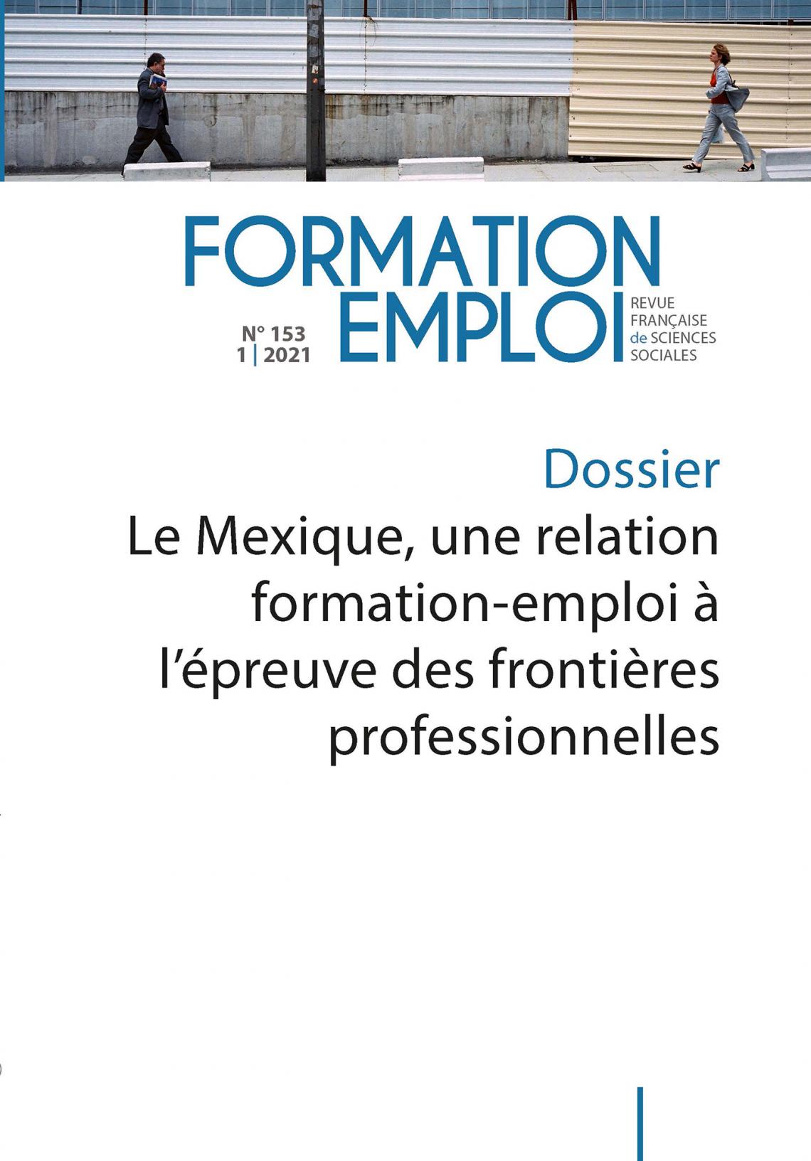 Le Mexique, une relation formation-emploi à l'épreuve des frontières professionnelles